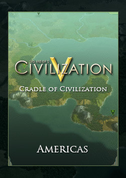 Sid Meiers Civilization V: Cradle of Civilization The Americas