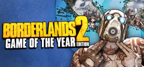 Borderlands 2 Game of the Year Edition