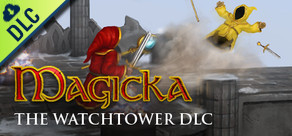 Magicka: The Watchtower