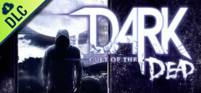 DARK - Cult of the Dead