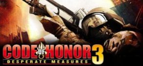Code of Honor 3: Desperate Measures