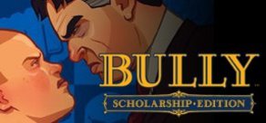 Bully Scholarship Edition