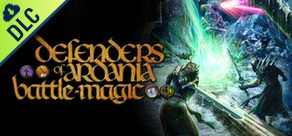 Defenders of Ardania: Battlemagic