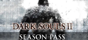 Dark Souls II - Season Pass