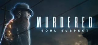Murdered: Soul Suspect