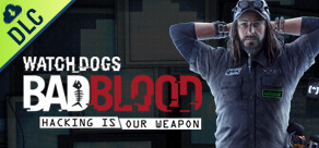 Watch Dogs - Bad Blood