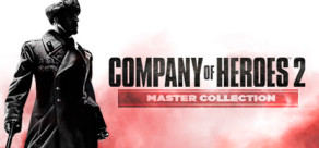 Company of Heroes 2: Master Collection