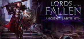 Lords of the Fallen - Ancient Labyrinth