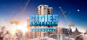 Cities: Skylines - Snowfall