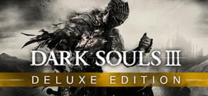 DARK SOULS III - Deluxe Edition