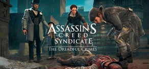 Assassin's Creed Syndicate – The Dreadful Crimes