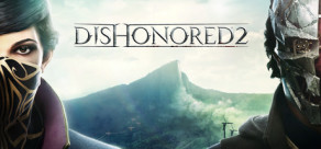 Dishonored 2 - PC - Compre na Nuuvem