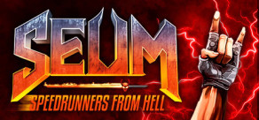 SEUM: Speedrunners from Hell
