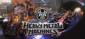 Heavy Metal Machines
