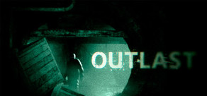 Outlast