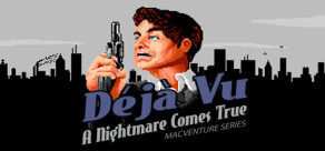 Déjà Vu: MacVenture Series