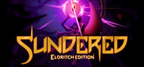 Sundered - Eldritch Edition