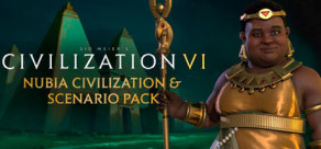 Sid Meier’s Civilization VI - Nubia Civilization & Scenario Pack