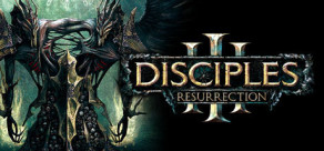 Disciples III - Resurrection