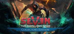 Seven: The Days Long Gone - Collector's Edition