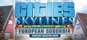 Cities: Skylines - Content Creator Pack: European Suburbia