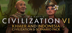 Sid Meier’s Civilization VI - Khmer and Indonesia Civilization & Scenario Pack