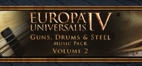 Europa Universalis IV: Guns, Drums and Steel Volume 2