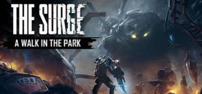 The Surge: A Walk in the Park