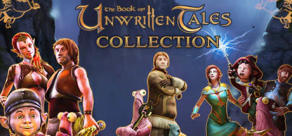 The Book of Unwritten Tales Collection