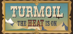 Turmoil: The Heat is On