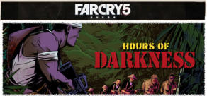 Far Cry 5 - Hours of Darkness