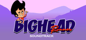 Bighead Runner - Soundtrack
