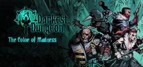 Darkest Dungeon: Color Of Madness