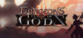 Dungeons 3 - Clash of Gods