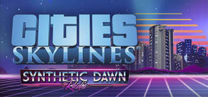 Cities: Skylines - Synthetic Dawn Radio