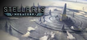 Stellaris: MegaCorp