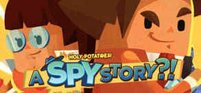 Holy Potatoes! A Spy Story?!