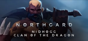 Northgard - Nidhogg, Clan of the Dragon