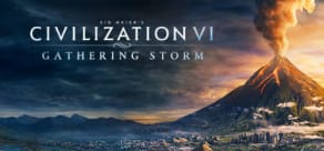 Sid Meier’s Civilization VI: Gathering Storm