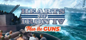 Hearts of Iron IV: Man the Guns