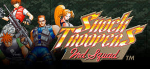 Shock Troopers 2nd Squad