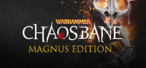 Warhammer: Chaosbane - Magnus Edition