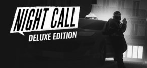 NIGHT CALL - DELUXE EDITION