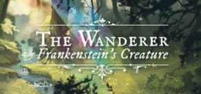 The Wanderer: Frankenstein’s Creature