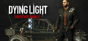 Dying Light - Godfather Bundle