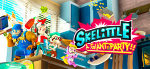 Skelittle: A Giant Party!