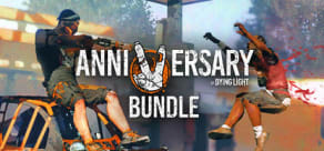 Dying Light - 5th Anniversary Bundle