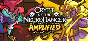 Crypt of the NecroDancer: AMPLIFIED