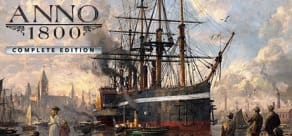 Anno 1800 - Complete Edition