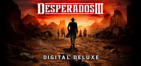 Desperados III - Digital Deluxe Edition